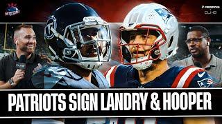 BREAKING: Patriots Sign LB Harold Landry & TE Austin Hooper | Patriots Daily