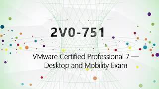 [100% Pass] VCP7-DTM Certification Exam 2V0-751 practice test-CertTree.com