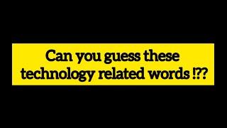 Guess the technology based words || Connections Game - 6