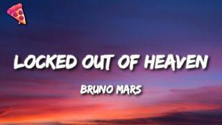 Bruno Mars - Locked Out Of Heaven