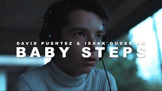 David Puentez x Isaak Guderian - Baby Steps (Official Music Video)