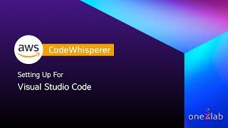 AWS CodeWhisperer Setting Up For Visual Studio Code