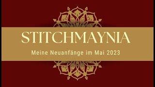 Mein Stitchmaynia 2024 - Projekt 10 von 10