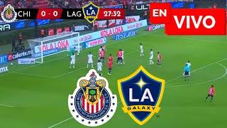  CHIVAS VS LA GALAXY EN VIVO Y EN DIRECTO / LEAGUES CUP PENALES