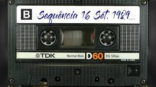 Sequência Mixada - Programa Dance Mix 16-09-1989 [LADO B] (Capella - Club House - Dow Jones - Zinno)