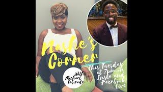 Nashe's Corner Live with Michael Tabirade