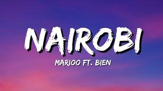 Marioo Ft. Bien - Nairobi (Lyrics)