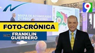 Foto-Crónica de la Semana con Franklin Guerrero | Nuria Piera