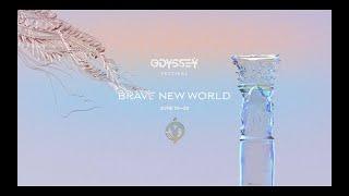 Odyssey Festival: Brave New World Official Teaser