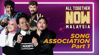 JURI ALL TOGETHER NOW MALAYSIA MAIN GAME 'SONG ASSOCIATION' | ALL TOGETHER NOW MALAYSIA