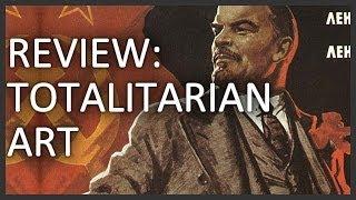 Review: Totalitarian Art by Igor Golomstock