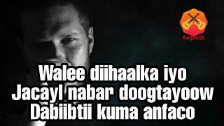 Cabdi Tahliil Warsame - Walee dookheyga kan lyrics