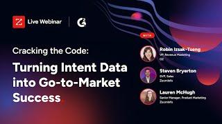 Cracking the Code: Turning Intent Data into Go-To-Market Success [webinar]