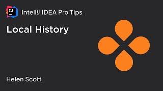 IntelliJ IDEA Pro Tips: Local History