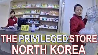 'The Privileged' Store in North Korea - Part 1