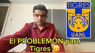 Viene un PROBLEMÓN para Tigres