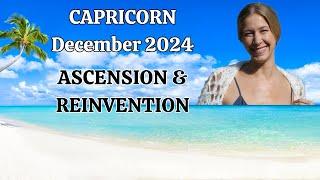 Capricorn December 2024. ASCENSION & REINVENTION! (Astrology Horoscope Forecast)