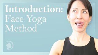 Introduction to Face Yoga Method