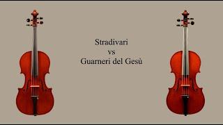 Stradivari vs Guarneri