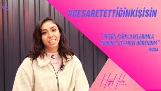 #CesaretEttiğinKişisin | High Heels Dance Öğrencilerinin İlham Veren Hikayeleri | Buşa