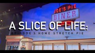 A Slice Of Life: Episode 3