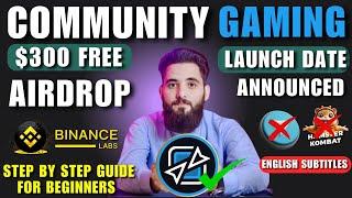 $CGX Launch Date || Backed By Binance || Full Details For Beginners|| Community Gaming Airdrop