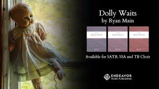 Dolly Waits, by Ryan Main