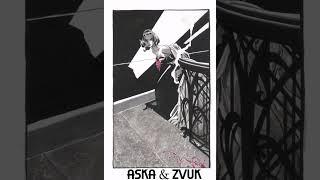 Aska & Zvuk - Lolita