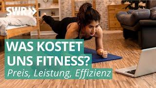 Was kostet: Fitness? | Was kostet…? SWR