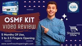 Mouth Opening 1 se  2.5 fingers in 5 months without Surgery, Injections. OSMF Kit  Exercise device