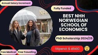 Best Fully Funded PhD Research Scholarship 2025 | NHH Norwegian School of Economics PhD