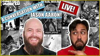 Jason Aaron Interview!