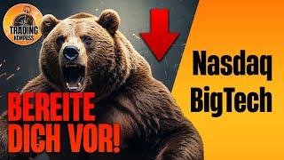 Nasdaq, BigTech - Das könnte heftig werden!  Technische Analyse & Preisziele