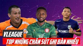 HUYỀN THOẠI VLEAGUE CHIA TAY VIỆT NAM ĐỂ TRỞ VỀ QUÊ HƯƠNG THI ĐẤU | TOP 3 CHÂN SÚT VĨ ĐẠI