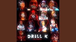 DRILL K, Pt. 1