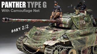 Panther Type G with Camo Net - Part 2 - 1/35 Tamiya  - Tank Model - [ Painting - weathering ]