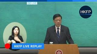 HKFP Live: CE John Lee meets the press