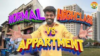 Normal Apartment  VS HighClass Apartment  Galatta | Part 1 | Madrasi | Galatta Guru