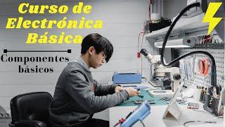 ¡Curso de Electrónica Básica desde Cero!  Componentes Básicos (cómo se miden en un multímetro)