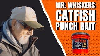 Mr. Whiskers Catfish Punch Bait History by Whisker Seeker Tackle