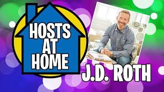 Fun House Host JD Roth - Hosts at Home