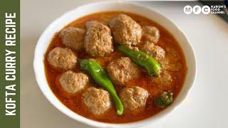 Kofta Curry Recipe/Kofta  ka salan how to make Meatballs /kofta kababs recipe @mariumsfoodchannel