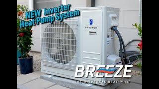 Breeze™ - NEW High-Efficient, Universal Inverter Heat Pump
