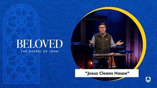 Jesus Cleans House – Dave Snyder