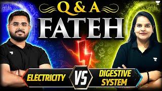 Q&A Fateh  Electric Current vs Digestive System  | CBSE Science Ka Final Showdown! 