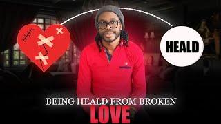 Being Healed From Broken Love #motivation #inspiration #selfimprovement #selfcare #growth #foryou