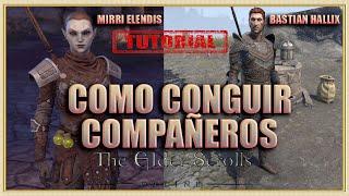 The Elder Scrolls online| como conseguir un compañero | Tutorial | PC - Xbox - PlayStation