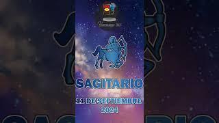 Horóscopo Diario - Sagitario - 11 de Septiembre  de 2024. #Sagitario #horoscopo #hoy #shorts #short