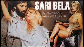 Sarı Bela TÜRK FİLMİ | FULL İZLE | Banu Alkan | Hakan Balamir | Subtitled | Turkish Movie