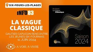 La Vague Classique 2024 : Rencontre avec Gautier Capuçon